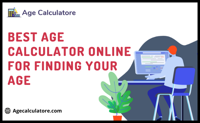 Best Age Calculator Online